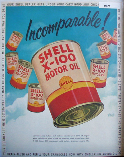 Shell X 100 Motor Oil Incomparable 1950 Ad Jerome Rozen