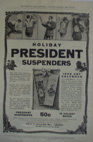 President Suspenders 1907 To 1912 Ad