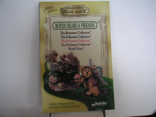 BOYDS BEARS & FRIENDS Collector's Value Guide 2001