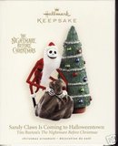 SANDY CLAWS IS COMING TO HALLOWEENTOWN: Nightmare Before Christmas~Hallmark 2007 Ornament