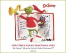 2009 Hallmark Grinch CHRISTMAS MEANS SOMETHING MORE ornament Dr Seuss