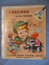 I Decided by Miss Francis