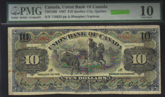 1907 $10 the UNION BANK OF CANADA PMG 10 rare QUEBEC issue PMG 10