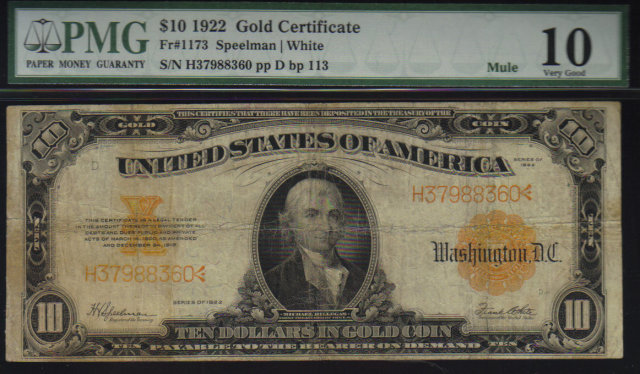 USA $10 1922 gold certificate much scarcer MULE PMG vg10