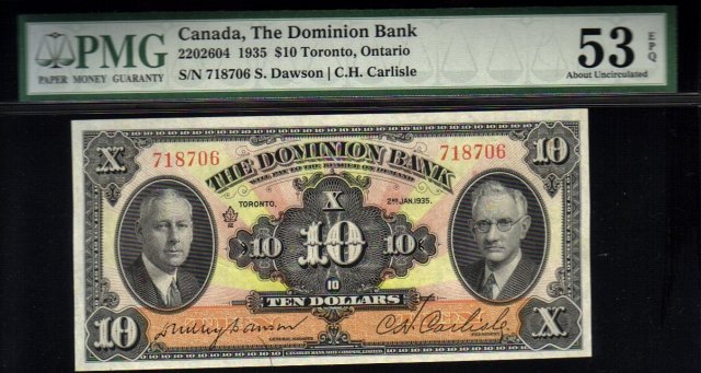1935 $10 THE DOMINION BANK PMG 53 amazing
