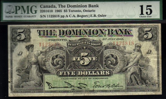 1905 $5 THE DOMINION BANK PMG 15 Whoa! amazing
