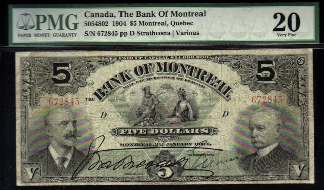 1904 $5 THE BANK of MONTREAL PMG 15 Whoa! amazing