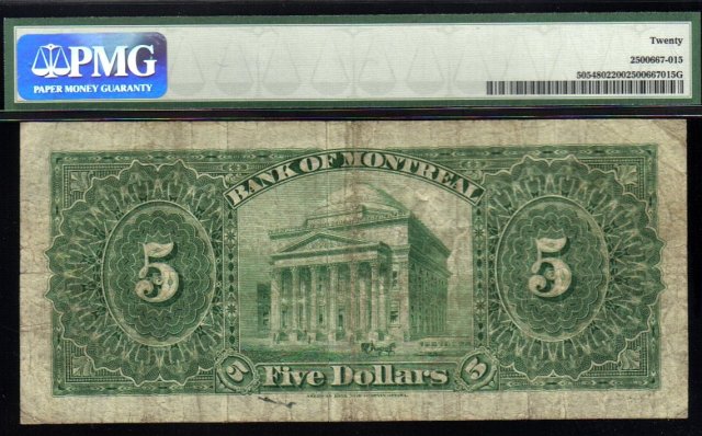 1904 $5 THE BANK of MONTREAL PMG 15 Whoa! amazing