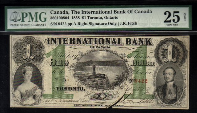 1858 $1 international bank of canada PMG 25 Whoa! amazing