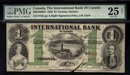 1858 $1 international bank of canada PMG 25 Whoa! amazing