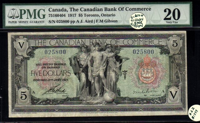 The Canadian Bank of Commerce, 1917 $5 #025800, CH-75-16-04-04 RARE 'Gibson' signature. PMG 20!
