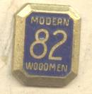 Service Pin(s)/Lapel Pin/Modern 82 Woodmen