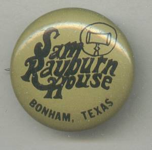 Souvenirs/Pinback Button From Sam Rayburn House