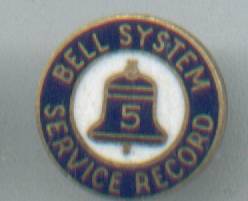Service Pin/Bell Systems/Record/ 5 years