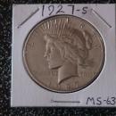 Peace Type Silver Dollar 1927-S MS #-63 Condition