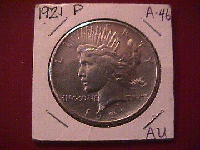 Peace Type Silver Dollar 1921 AU Condition