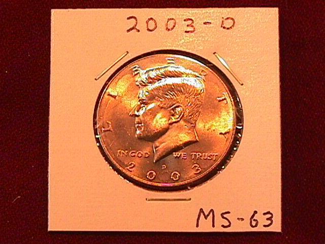 KENNEDY HALF DOLLAR 2003-D MINT STATE-63+++