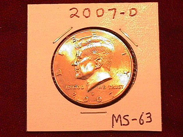 KENNEDY HALF DOLLAR 2007-D MINT STATE-63+++