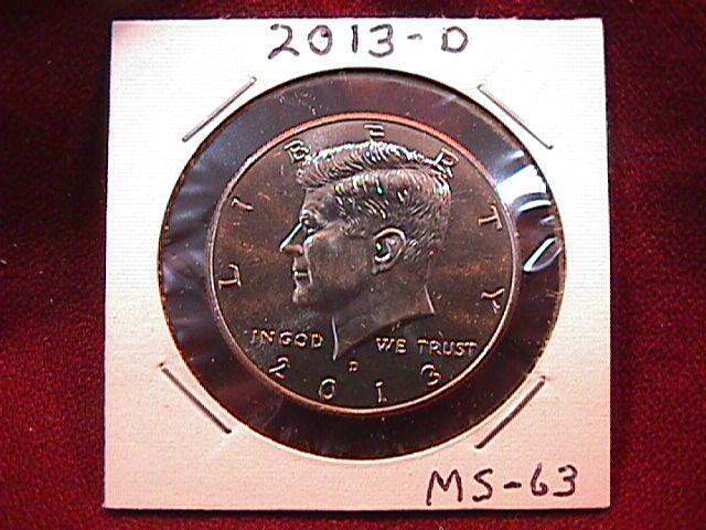 KENNEDY HALF DOLLAR 2013-D MINT STATE-63+++