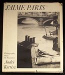 J'Aimes - Andre Kertesz, photographer - 1974
