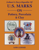 Lehner's Encyclopedia Of US Marks On Pottery, Porcelain & Clay
