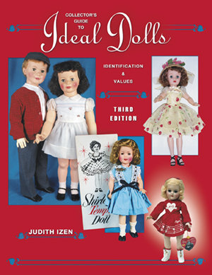 Collectors Guide to Ideal Dolls 3rd Edition