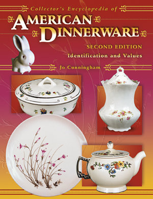 Collector's Encyclopedia of American Dinnerware 2nd Edition