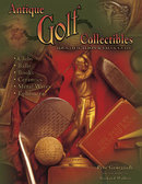 Antique Golf Collectibles Identification & Value Guide