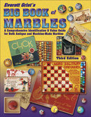 Everett Grist's Big Book of Marbles 3rd Edition