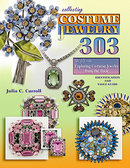 Collecting Costume Jewelry, 303, The Flip Side: Exploring Costume Jewelry from the Back