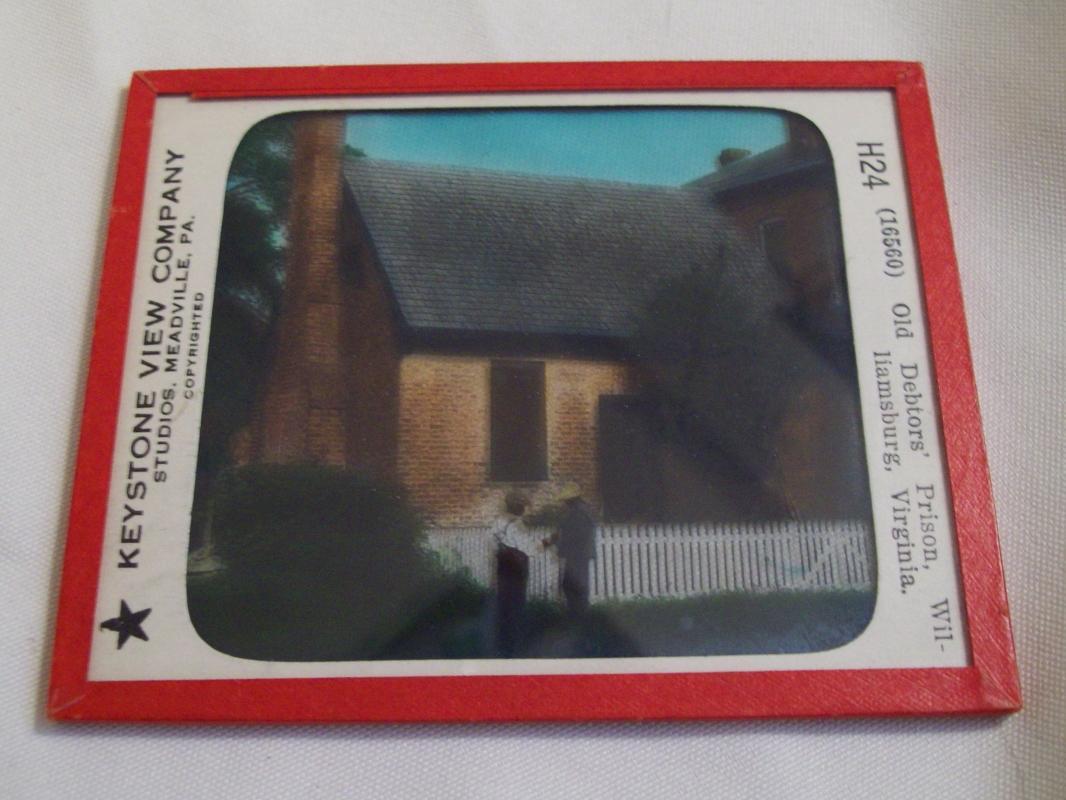 Keystone View Glass Slide - Debtor's Prison Willaimsburg Virgina