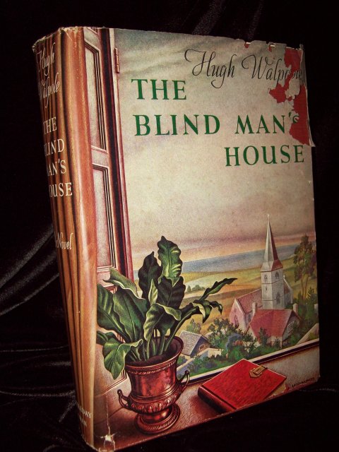 The Blind Man's House by Hugh Walpole
