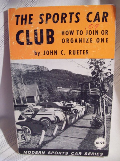 The Sports Car Club by John C. Rueter