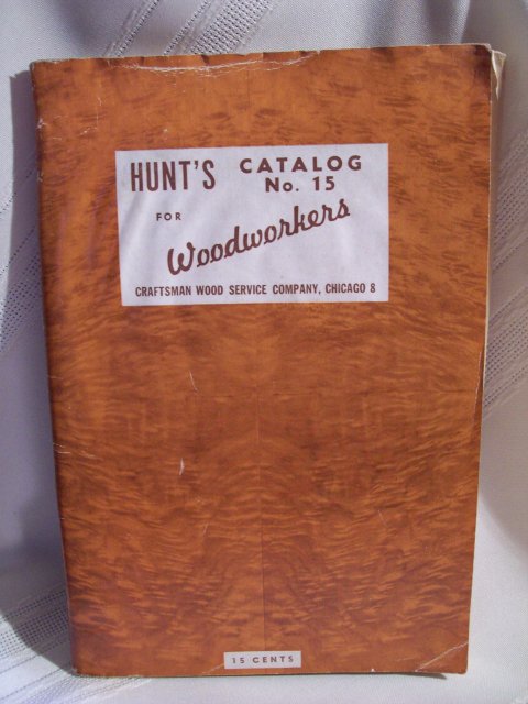 Hunt's Catalog # 15 for Woodworkers