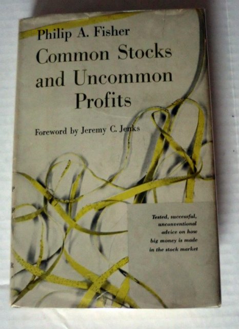 COMMON STOCKS AND UNCOMMON PROFITS (FIRST EDITION)