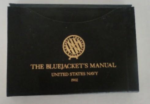The Bluejacket's Manual - United States Army 1902 - Reprint 1978