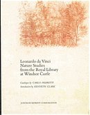 Leonarda da Vinci Nature Studies from the Royal Library at Windsor Castle