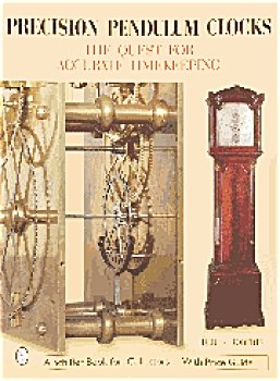 Precision Pendulum Clocks by Derek Roberts - NEW