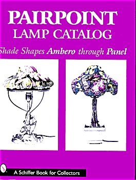 Pairpoint Lamp Catalog - Ambero through Panel