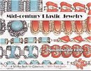Mid-Century Plastic Jewelry by Susan Maxine Klein - 2005 Edition