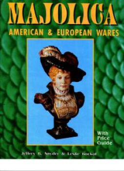 Majolica: American and European Wares