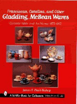 Franciscan, Catalina, and Other Gladding, McBean Wares