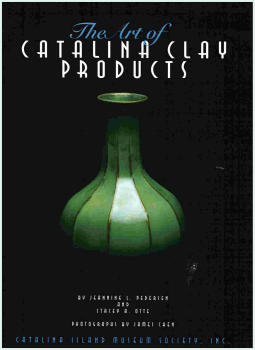 CATALINA CLAY PRODUCTS - NEW BOOK SIGNED