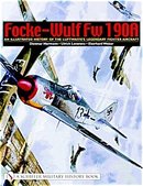 Focke-Wulf Fw 190A An Illustrated History of the Luftwaffe's Fighter