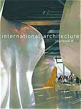 International Architecture Yearbook No. 8, 2002