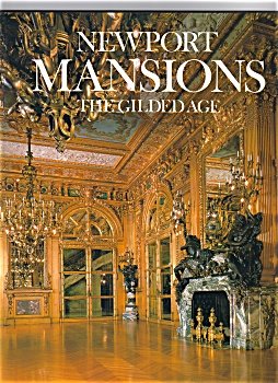 Newport Mansions The Gilded Age
