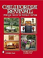 California Revival by Carole Coates & Annie Dietz