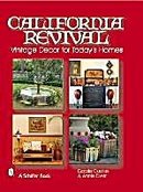 California Revival by Carole Coates & Annie Dietz