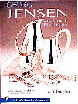 Georg Jensen - A Tradition of Splendid Silver