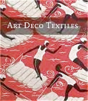 Art Deco Textiles by Charlotte Samuels